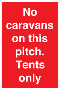 No caravans on this pitch. Tents only